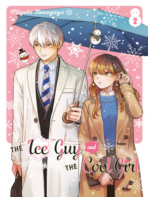 cover image of The Ice Guy and the Cool Girl, Volume 02